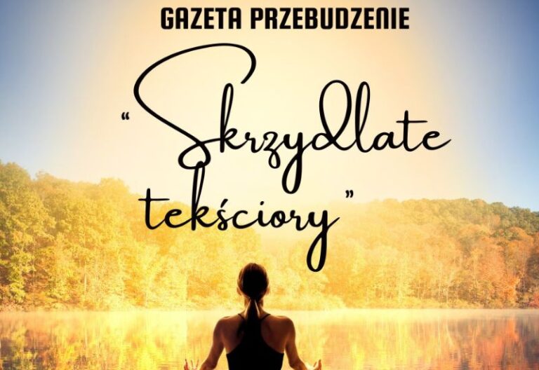 „Skrzydlate tekściory”: Wgląd do siebie